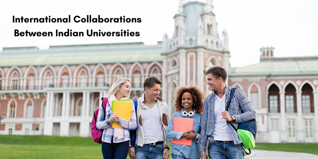 International collaborations between Indian universities